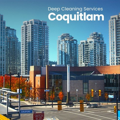 Deep Cleaning Services in Coquitlam