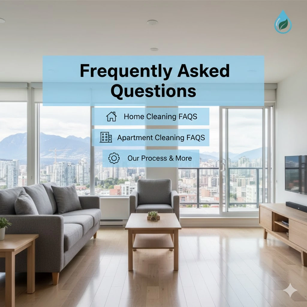 Professional home cleaning services in Metro Vancouver FAQ section, showing a clean apartment interior and eco-friendly supplies.