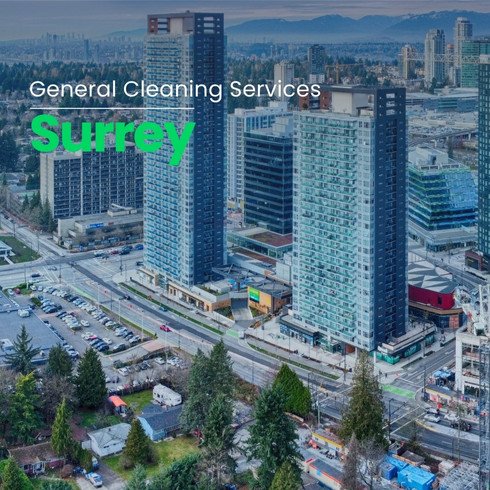 Reliable General Cleaning Surrey BC