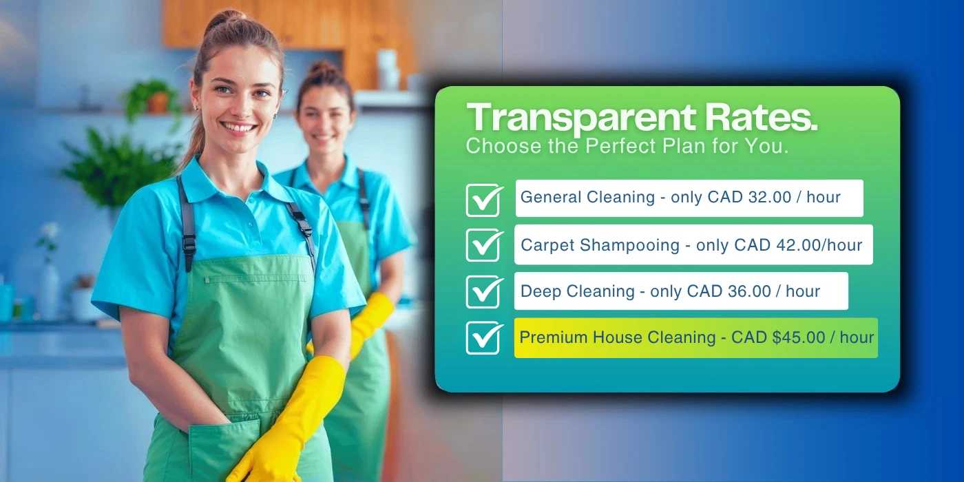 Clear cleaning service rates in Vancouver with affordable hourly plans for general, deep, and carpet cleaning.